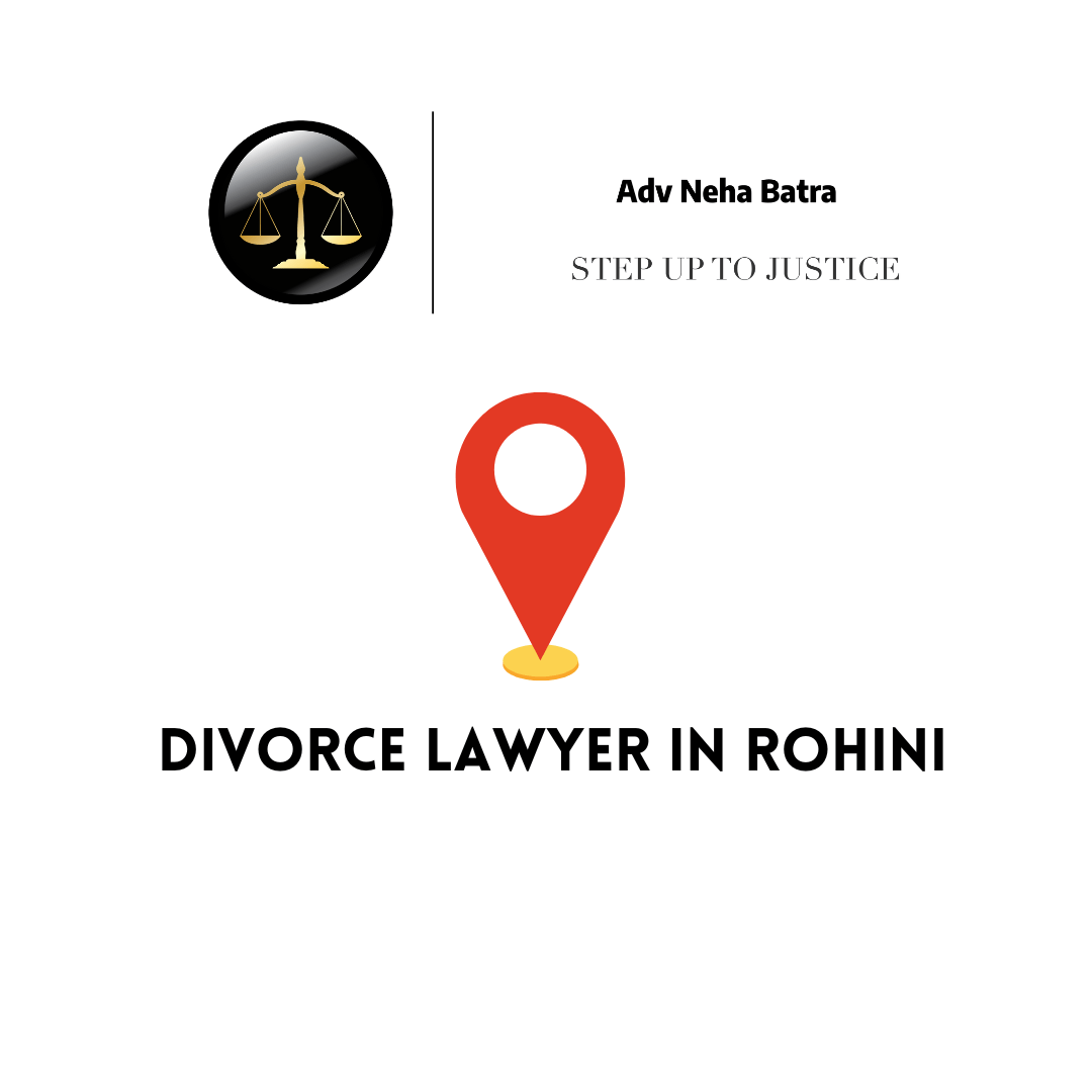 Best Divorce Lawyer in Rohini